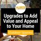 Upgrades to Add Value and Appeal to Your Home