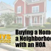 Buying a Home in a Neighborhood with an HOA