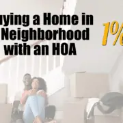 Buying a Home in a Neighborhood with an Homeowners' Association
