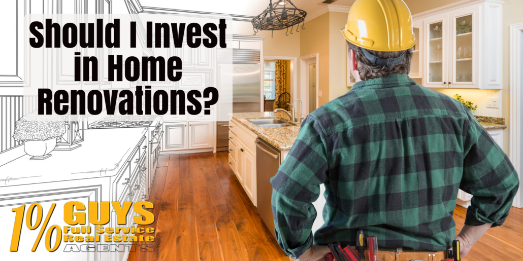 Should I Invest in Home Renovations?
